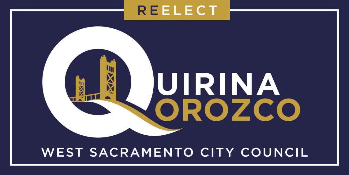 Quirina Orozco for West Sacramento City Council